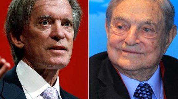 Bill Gross and George Soros