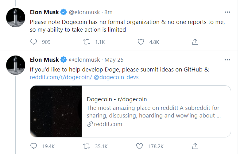 Musk was a replying to a tweet which said @elonmusk appears to be treating Dogecoin like one of his own companies